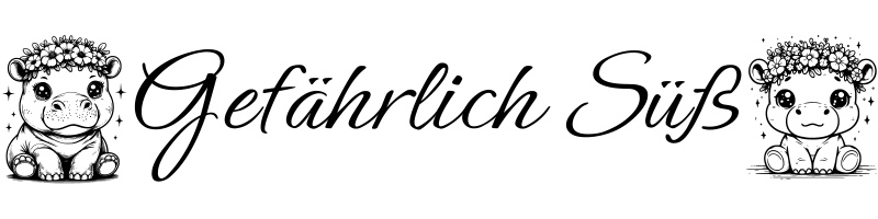 Gefährlich Süß