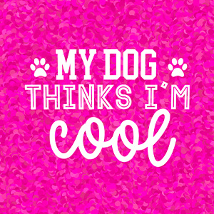 My Dog My Dog